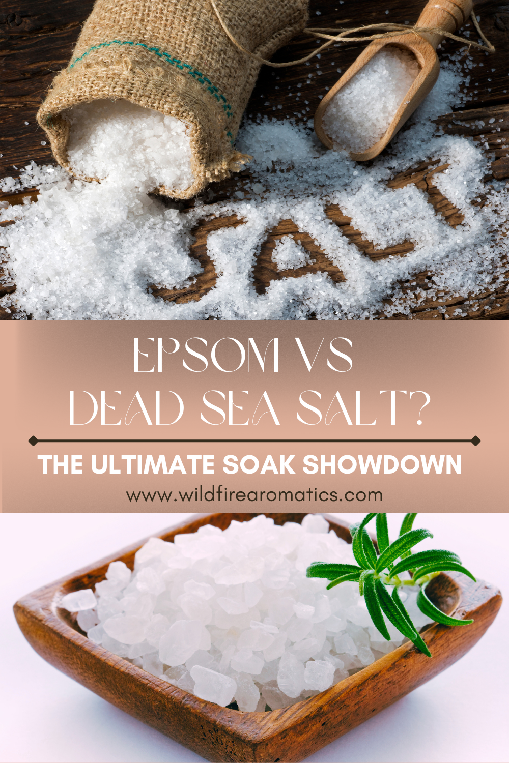 Epsom salt vs. dead sea salt for baths